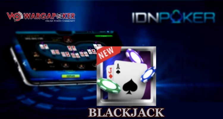 Blackjack IDN Kini Sudah Bisa Dimainkan Di Mobile